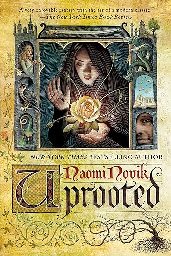Uprooted by Naomi Novik book cover